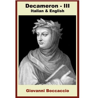 Read Decameron - Terza Giornata [Bilingual Italian-English Edition] Paragraph by Paragraph Translation - Giovanni Boccaccio | ePub