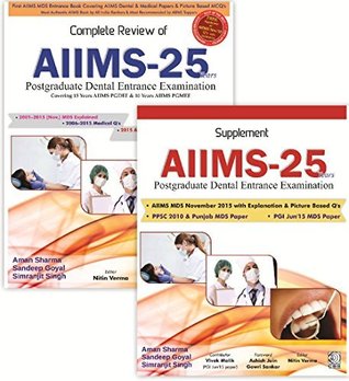 Read online Complete Review of AIIMS - 25 Years   Supplement AIIMS - 25 Years : Postgraduate Dental Entrance Examination (Combo Pack) - Aman Sharma / Sandeep Goyal / Simranjit Singh file in ePub