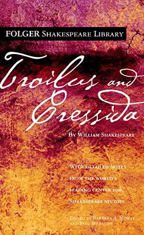 Download Troilus and Cressida (Folger Shakespeare Library) - William Shakespeare | ePub