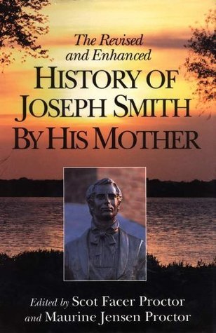 Download The Revised and Enhanced History of Joseph Smith By His Mother - Lucy Mack Smith | PDF