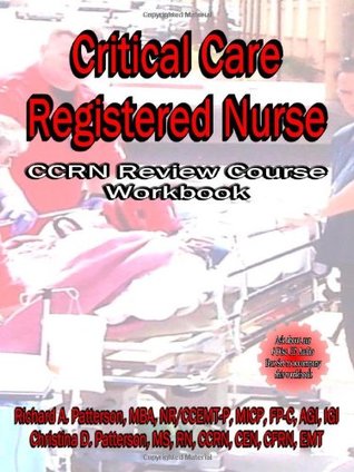 Download Critical Care Registered Nurse, CCRN Review Course textbook - Christina Patterson | ePub
