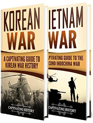 Read Cold War: A Captivating Guide to the Korean War and Vietnam War - Captivating History | ePub