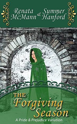 Read The Forgiving Season: A Pride and Prejudice Variation - Renata McMann file in ePub