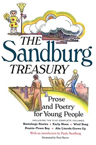 Read The Sandburg Treasury: Prose and Poetry for Young People - Carl Sandburg file in PDF