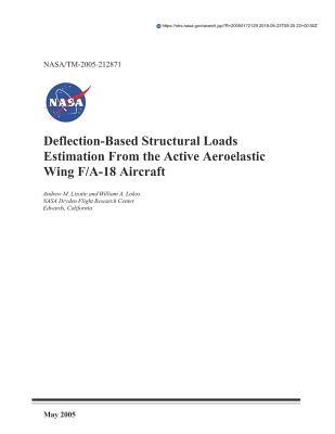Download Deflection-Based Structural Loads Estimation from the Active Aeroelastic Wing F/A-18 Aircraft - National Aeronautics and Space Administration file in ePub