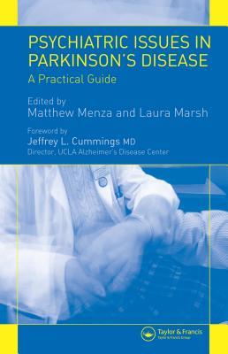 Read online Psychiatric Issues in Parkinson's Disease: A Practical Guide - Matthew Menza file in PDF