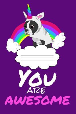 Read You Are Awesome: Writing Journal for Boston Terrier and Unicorn Lovers -  file in ePub