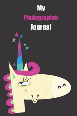 Read online My Photographer Journal: With A Cute Unicorn, Blank Lined Notebook Journal Gift Idea With Black Background Cover -  | ePub