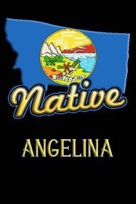 Read online Montana Native Angelina: College Ruled Composition Book - Jason Johnson | ePub