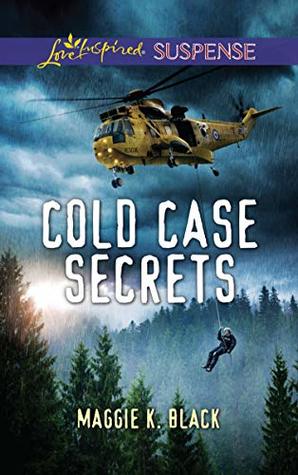 Read online Cold Case Secrets (Mills & Boon Love Inspired Suspense) - Maggie K. Black file in ePub