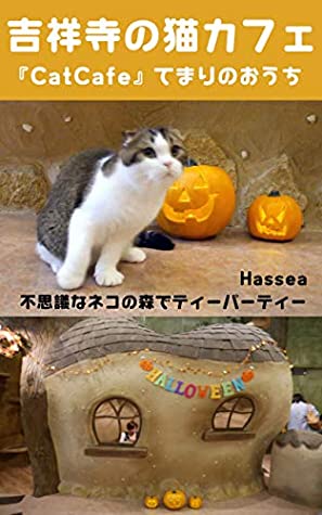 Full Download Cat Cafe in Kichijyoji TOKYO Japan CatCafe Temari no Ouchi: Let us step into the mysterious forest where unique cats live Japanese cat cafe photo book Kitijyoji / Tokyo - Hassea | ePub