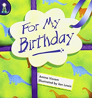 Read Online Rigby Lighthouse: Individual Student Edition (Levels B-D) For My Birthday - RIGBY | ePub