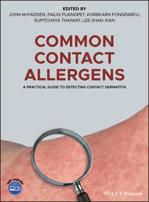 Read Common Contact Allergens: A Practical Guide to Detecting Contact Dermatitis - John McFadden | ePub