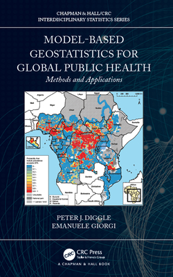 Download Model-Based Geostatistics for Global Public Health: Methods and Applications - Peter J. Diggle | ePub